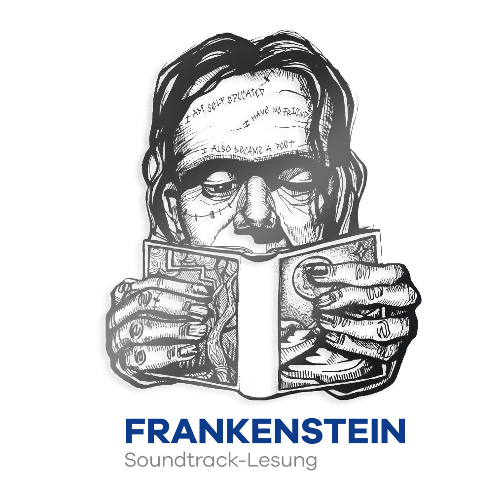 FRANKENSTEIN – Soundtracklesung der besonderen Art