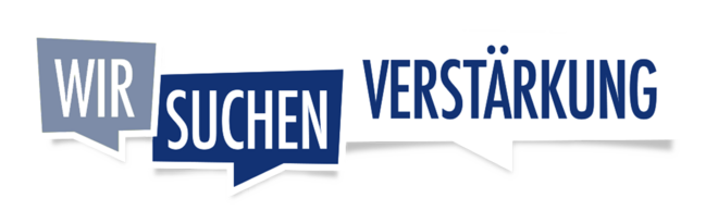 In Sprechblasen steht geschrieben: Wir suchen Verstärkung